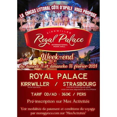 Week-end Royal Palace KIRRWILLER STRASBOURG