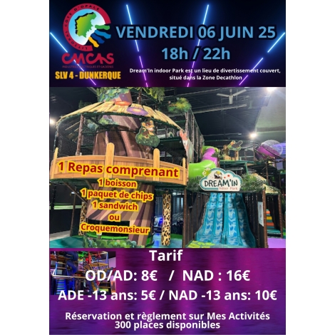 2025 SLV4 Activité  Dream'In indoor Park, un parc de loisirs